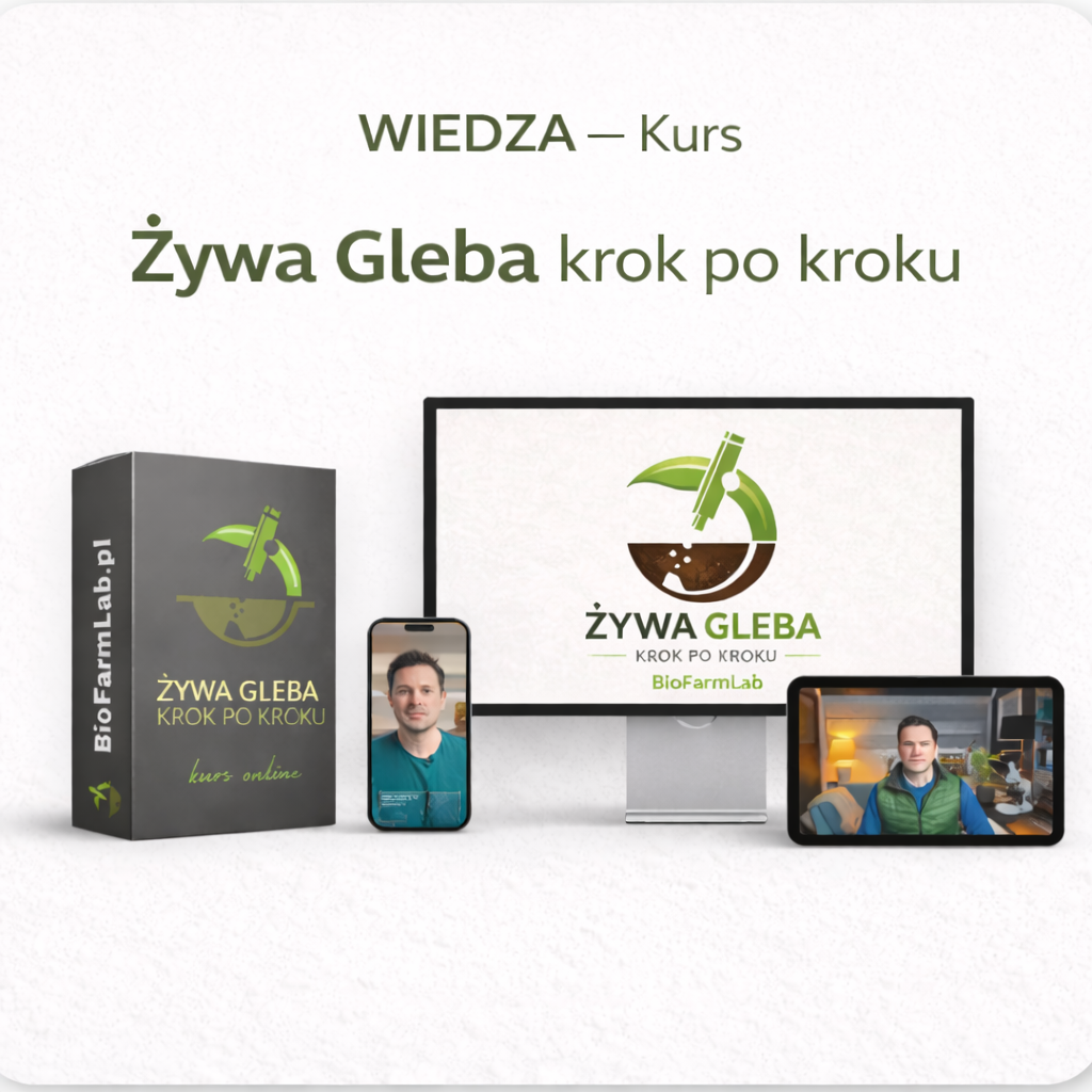 Kurs Żywa Gleba Krok po Kroku